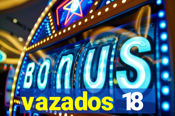 vazados 18